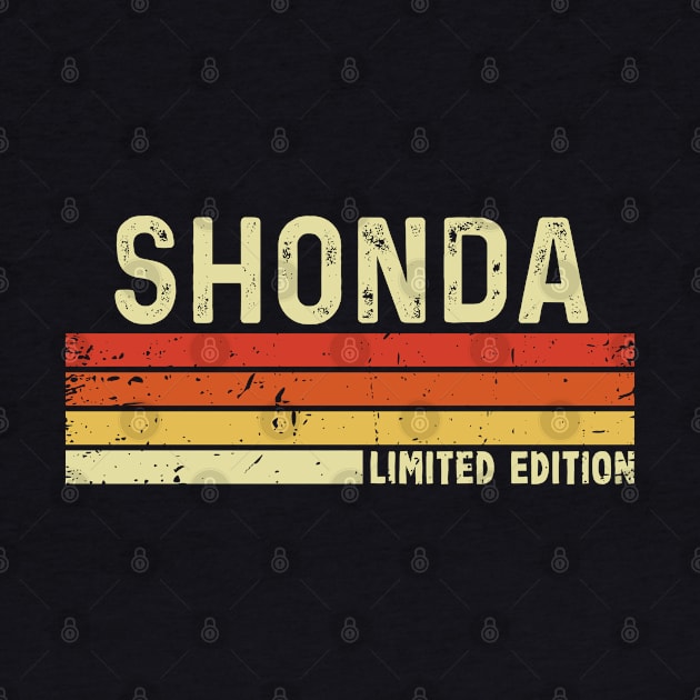 Shonda Name Vintage Retro Limited Edition Gift by CoolDesignsDz